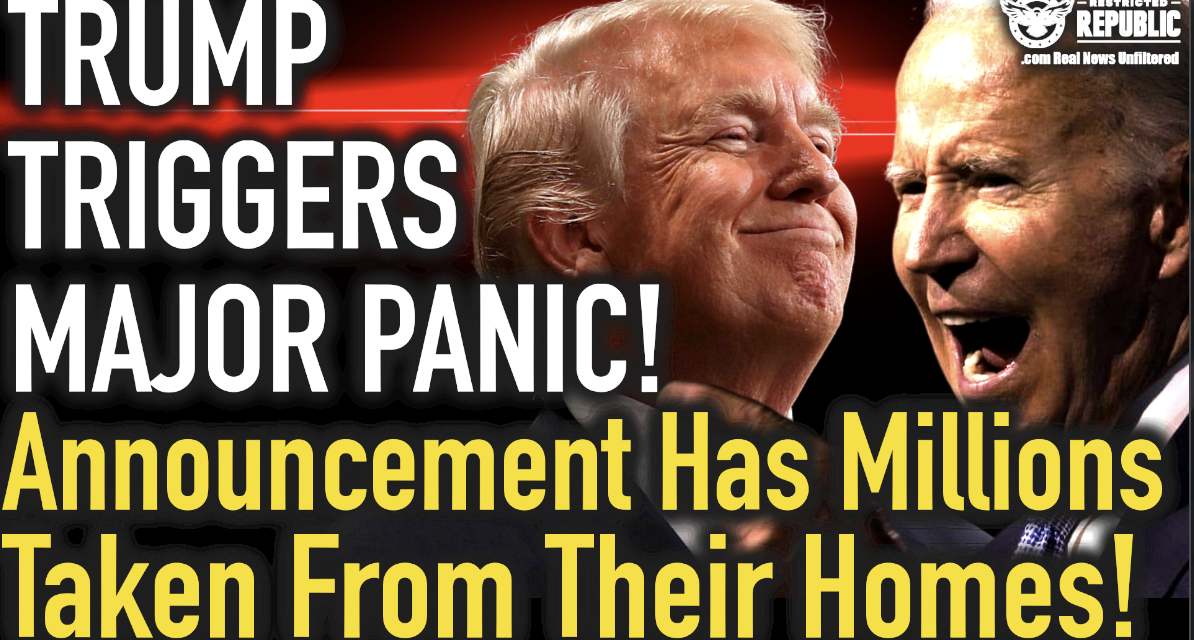 Trump Triggers MAJOR Panic! Announcement Will Have Millions Taken From The Comfort of Their Homes!